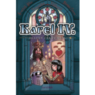 Karel IV. - Slavný český král - cena, porovnanie