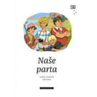 Naše parta - cena, porovnanie