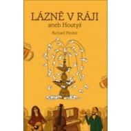 Lázně v Ráji, aneb Houtyš - cena, porovnanie