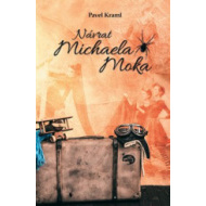 Návrat Michaela Moka - cena, porovnanie