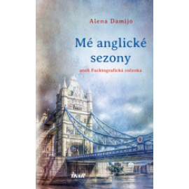 Mé anglické sezony