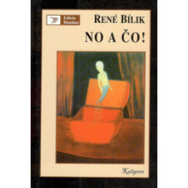 No a čo!