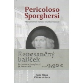 Pericoloso Sporghersi/Já Leonardo