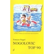 Nogolovic top 90 - cena, porovnanie