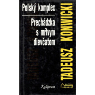 Poľský komplex - Prechádzka s mŕtvym dievčaťom - cena, porovnanie