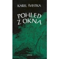 Pohled z okna - cena, porovnanie