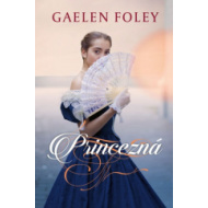 Princezná (Foley Gaelen) - cena, porovnanie