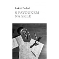 S pavoukem na skle - cena, porovnanie