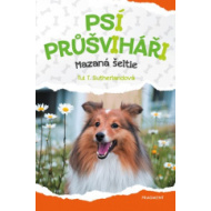 Psí průšviháři - Mazaná šelti - cena, porovnanie