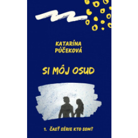 Si môj osud
