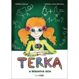 Terka a bláznivá úča