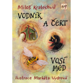 Vodník a čert / Vosí med