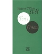 Václava Tilleho svět Ten i Onen - cena, porovnanie