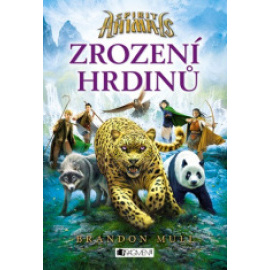 Spirit Animals - Zrození hrdinu