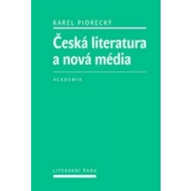 Česká literatura a nová média