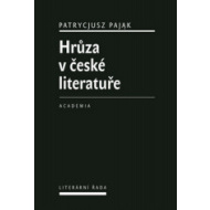 Hrůza v české literatuře - cena, porovnanie