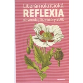Literárnokritická reflexia slovenskej literatúry 2010