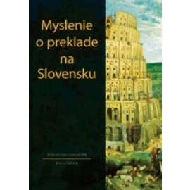 Myslenie o preklade na Slovensku