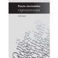 Poezie slovinského expresionismu - cena, porovnanie