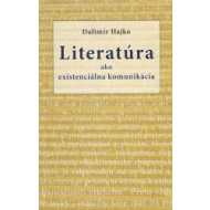 Literatúra ako existenciálna komunikácia