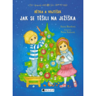 Bětka a Vojtíšek - Jak se těšili na Ježíška - cena, porovnanie