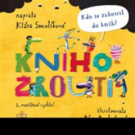 Knihožrouti - Kdo se zakousl do knih? - cena, porovnanie