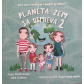 Planéta Zem sa usmieva 2