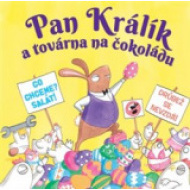 Pan Králík a továrna na čokoládu - cena, porovnanie