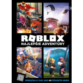 Roblox - Najlepšie adventúry