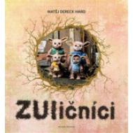 ZUličníci - cena, porovnanie