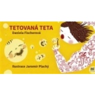 Tetovaná teta - cena, porovnanie