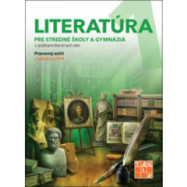 Literatúra 1 - pre stredné školy a gymnáziá