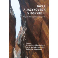 Jazyk a jazykoveda v pohybe II. - cena, porovnanie