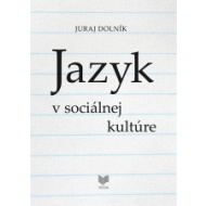 Jazyk v sociálnej kultúre - cena, porovnanie