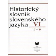 Historický slovník 6 slovenského jazyka T-V - cena, porovnanie
