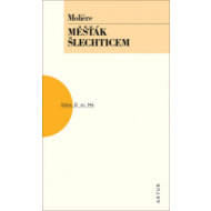 Měšťák šlechticem - cena, porovnanie
