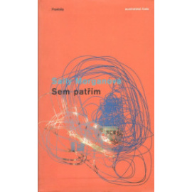 Sem patřím