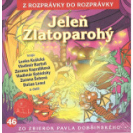 Jeleň Zlatoparohý - cena, porovnanie