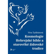 Kosmologie Hebrejské bible a starověké židovské tradice - cena, porovnanie