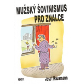 Mužský šovinismus pro znalce