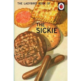 The Ladybird Book Of The Sickie