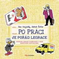 Po práci je pořád legrace - cena, porovnanie