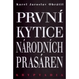 První Kytice národních prasáren