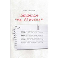 Randenie „na Slováka" - cena, porovnanie