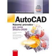 AutoCAD: Názorný průvodce pro verze 2019 a 2020 - cena, porovnanie