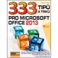 333 tipů a triků pro MS Office 2013 - cena, porovnanie