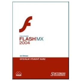 Flash MX 2004 oficiální výukový kurz