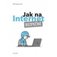 Jak na Internet - Bezpečne - cena, porovnanie