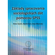 Základy spracovania sociologických dát pomocou SPSS - cena, porovnanie