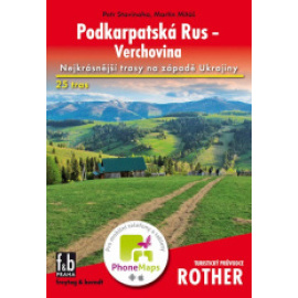 Podkarpatská Rus - Verchovina - průvodce Rother
